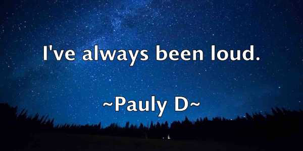 /images/quoteimage/pauly-d-650100.jpg