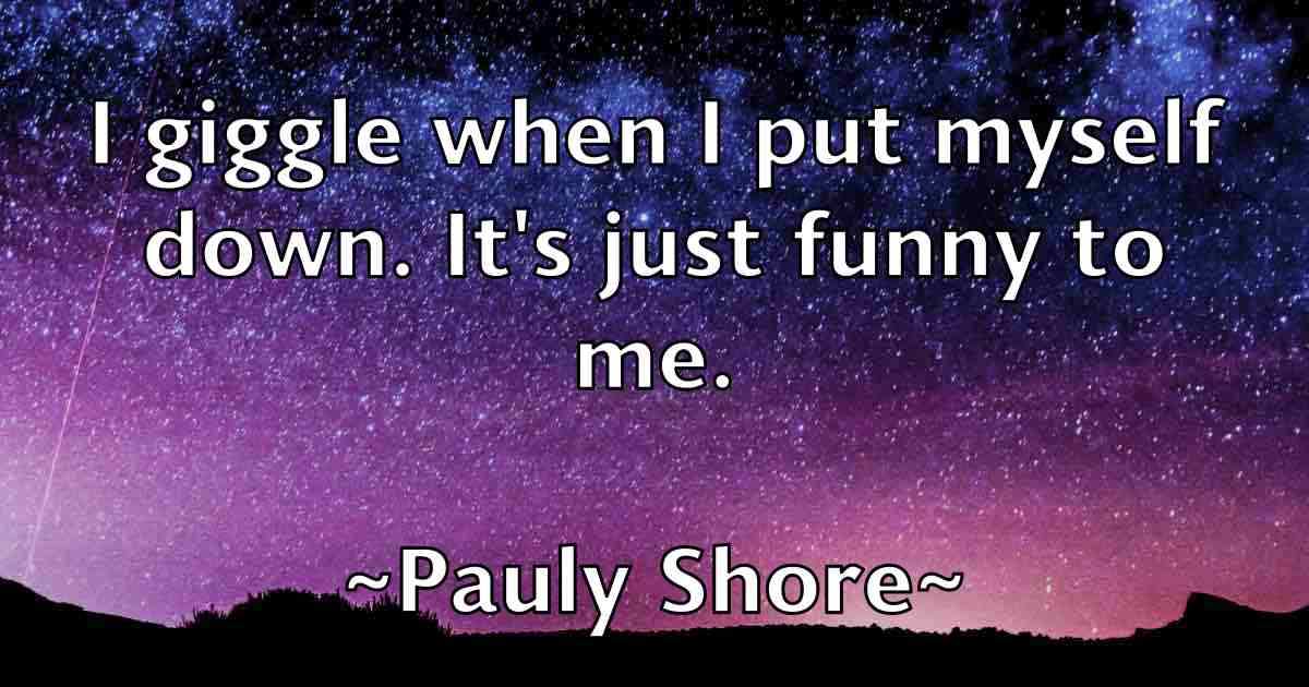 /images/quoteimage/pauly-shore-fb-650121.jpg