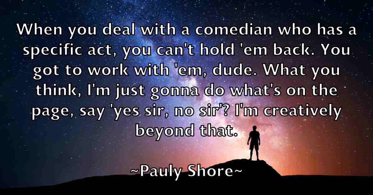 /images/quoteimage/pauly-shore-fb-650131.jpg