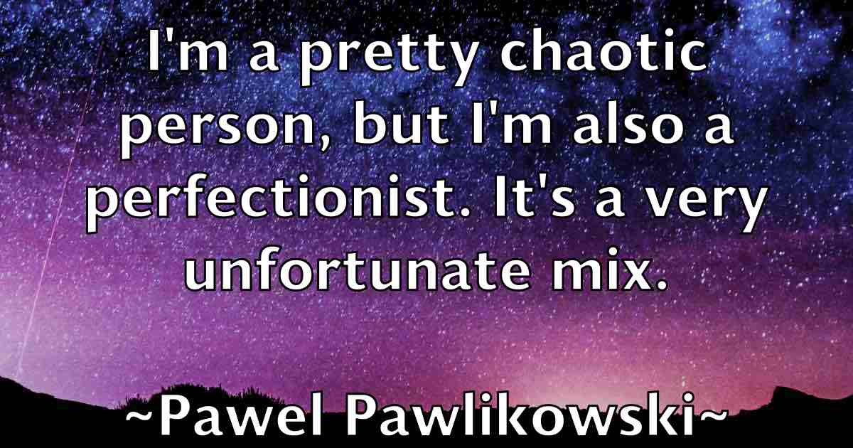/images/quoteimage/pawel-pawlikowski-fb-650221.jpg