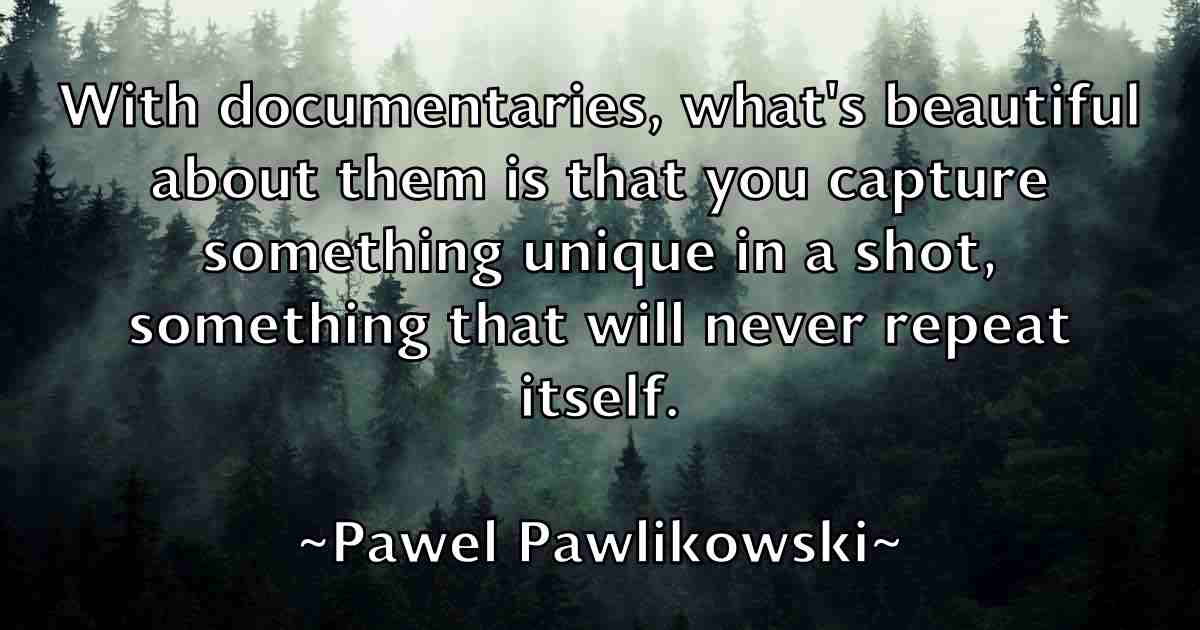 /images/quoteimage/pawel-pawlikowski-fb-650225.jpg