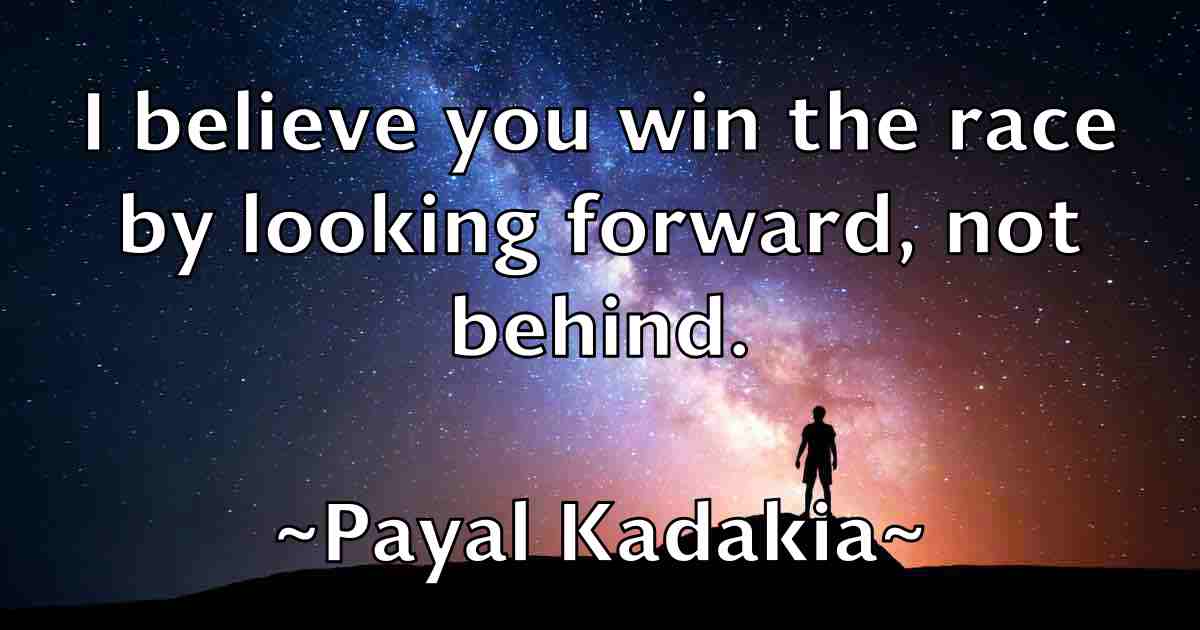 /images/quoteimage/payal-kadakia-fb-650269.jpg