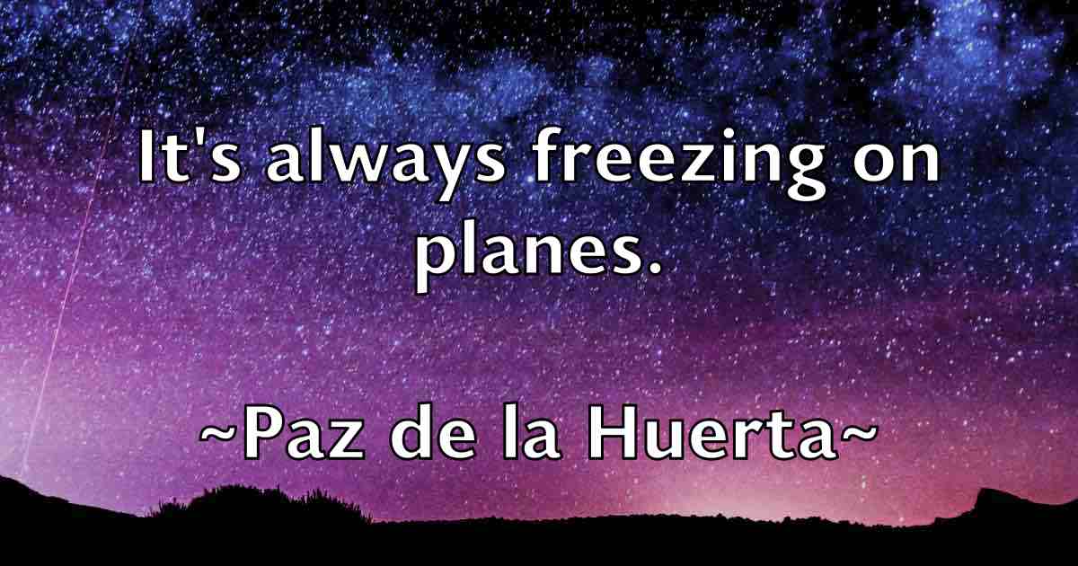 /images/quoteimage/paz-de-la-huerta-fb-650485.jpg