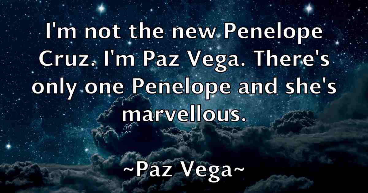 /images/quoteimage/paz-vega-fb-650491.jpg