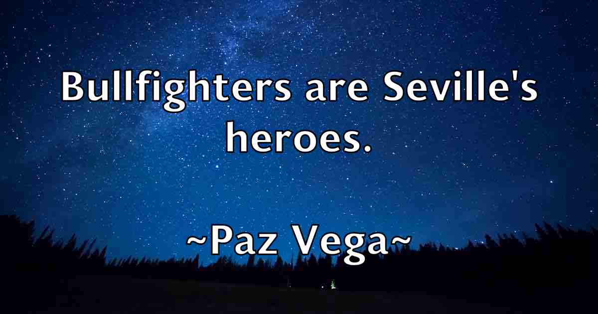 /images/quoteimage/paz-vega-fb-650494.jpg