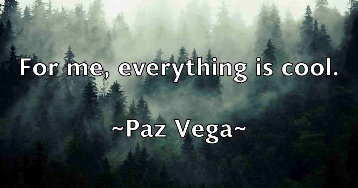 /images/quoteimage/paz-vega-fb-650495.jpg