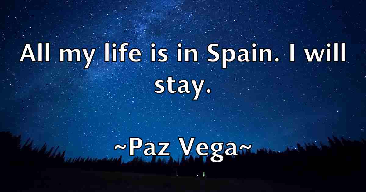 /images/quoteimage/paz-vega-fb-650510.jpg