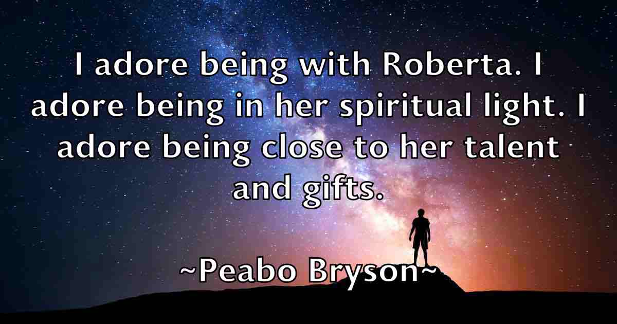 /images/quoteimage/peabo-bryson-fb-650526.jpg