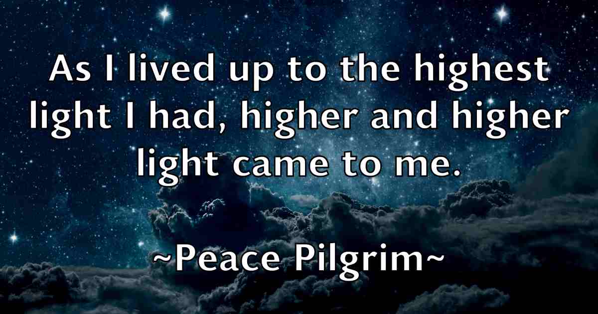 /images/quoteimage/peace-pilgrim-fb-650567.jpg