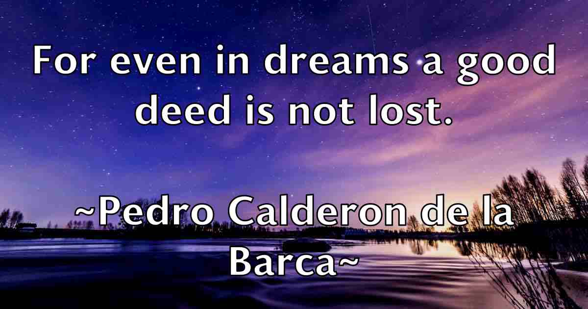 /images/quoteimage/pedro-calderon-de-la-barca-fb-650738.jpg