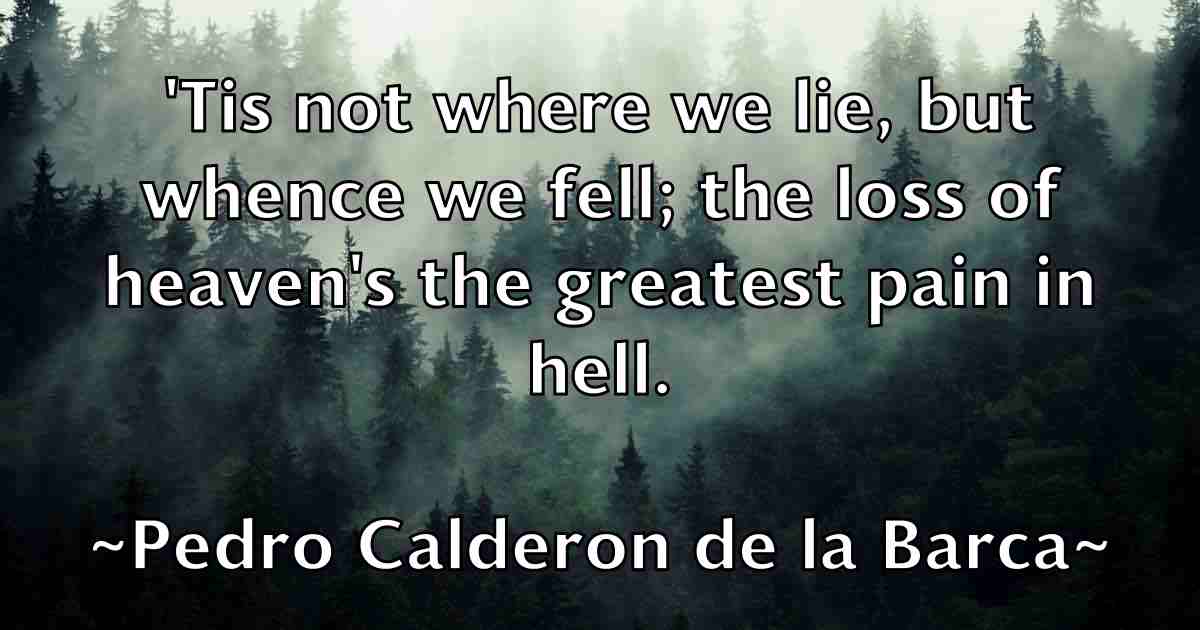 /images/quoteimage/pedro-calderon-de-la-barca-fb-650739.jpg