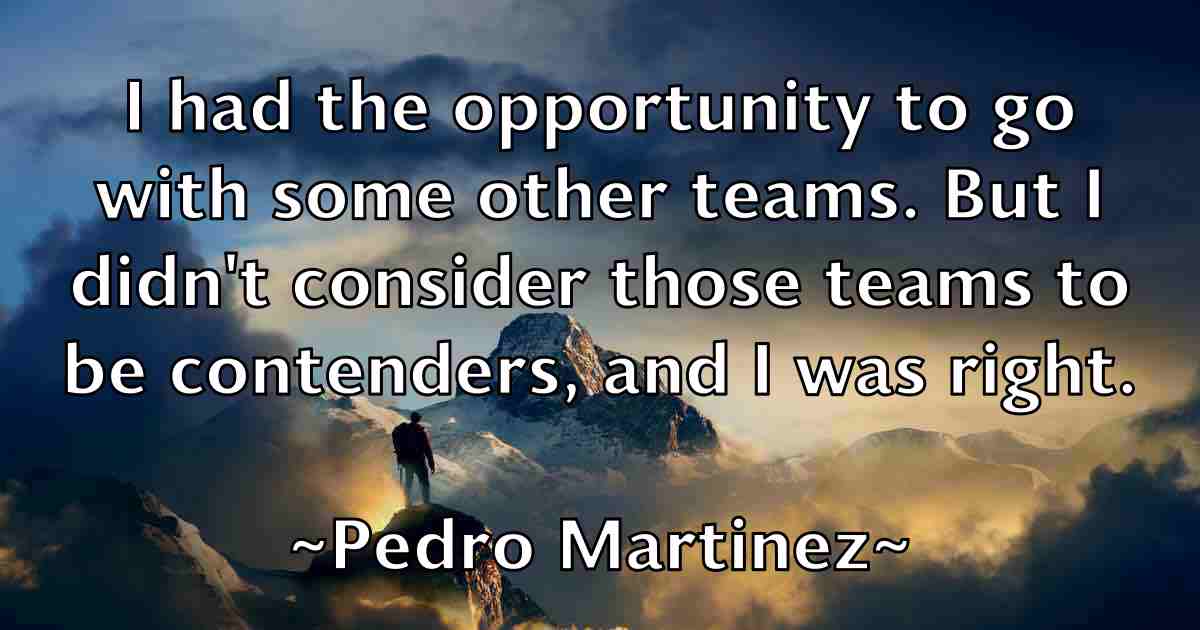 /images/quoteimage/pedro-martinez-fb-650741.jpg