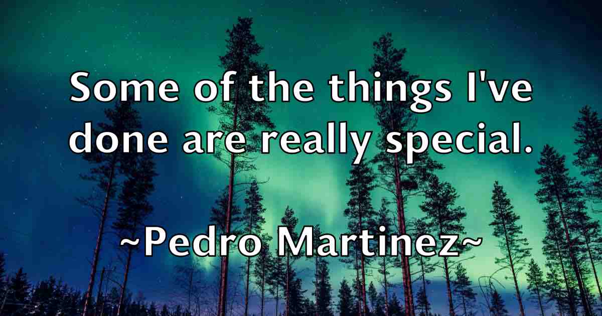 /images/quoteimage/pedro-martinez-fb-650757.jpg