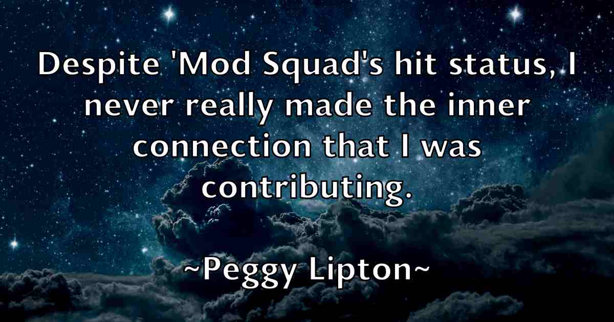 /images/quoteimage/peggy-lipton-fb-650945.jpg