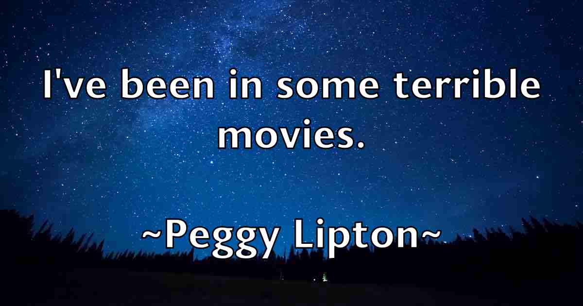 /images/quoteimage/peggy-lipton-fb-650953.jpg