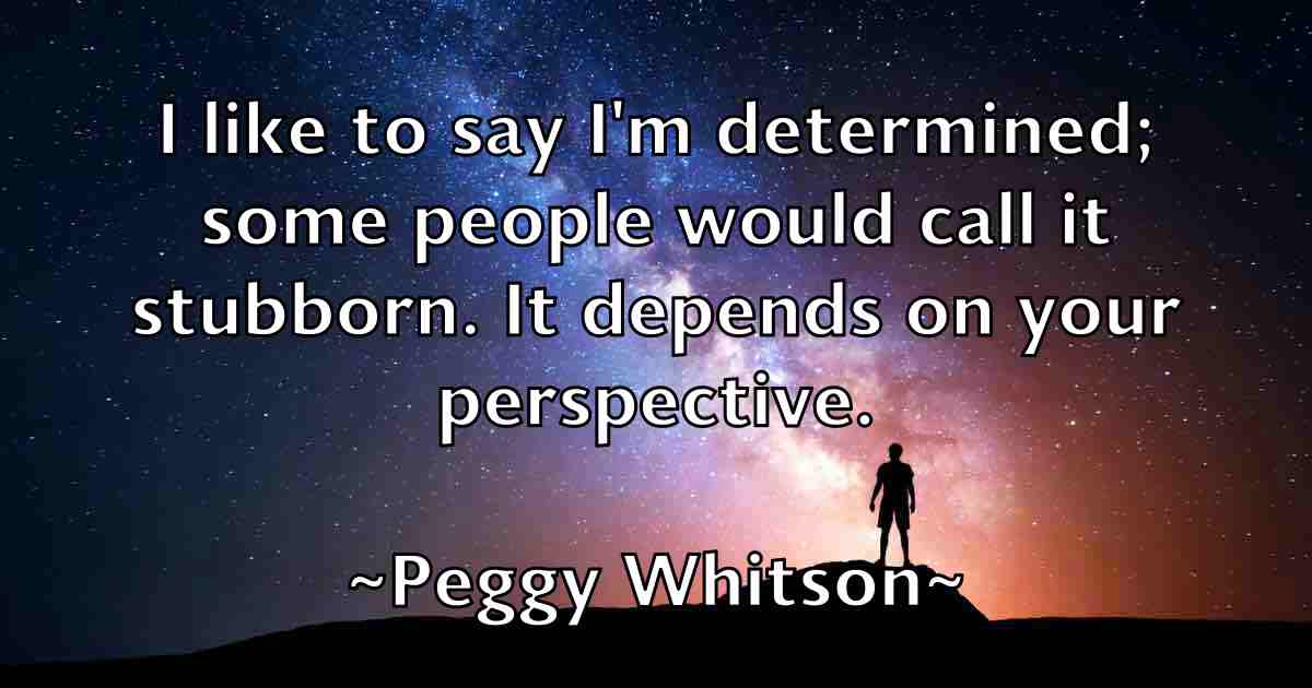 /images/quoteimage/peggy-whitson-fb-650996.jpg