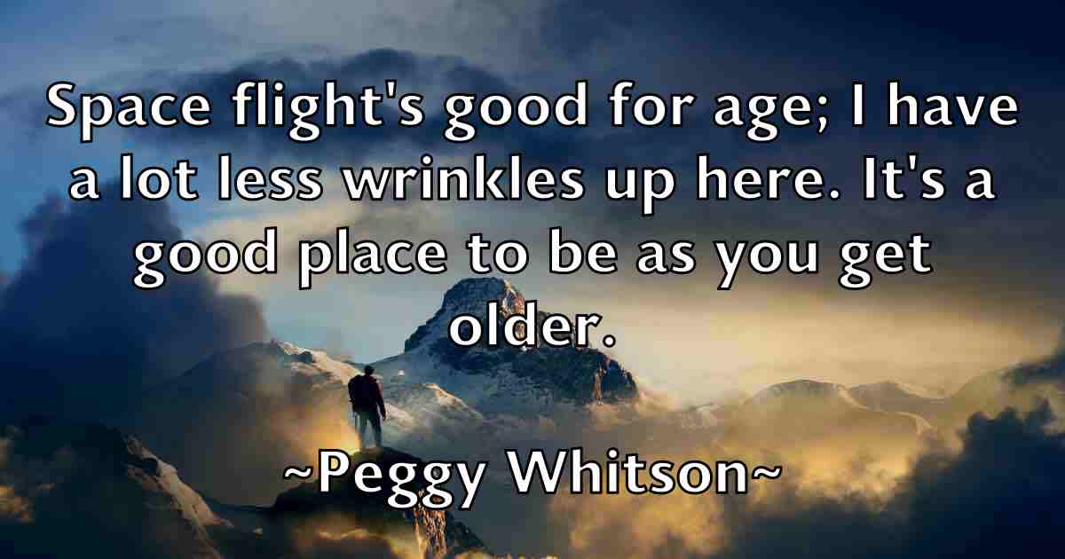 /images/quoteimage/peggy-whitson-fb-651025.jpg