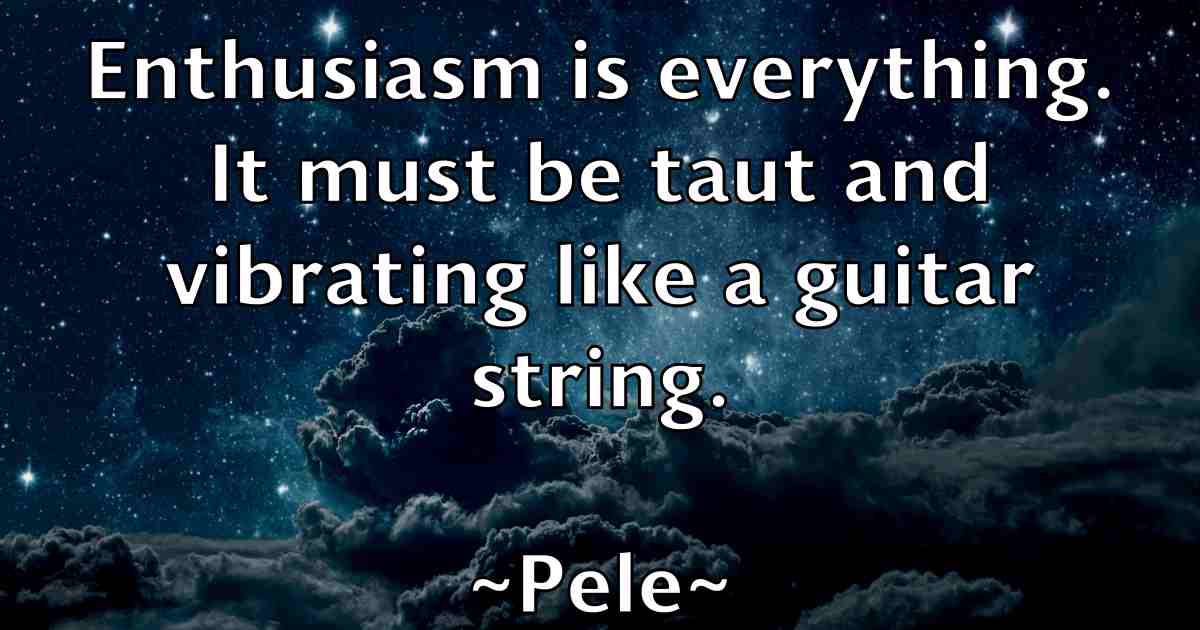 /images/quoteimage/pele-pele-fb-651060.jpg