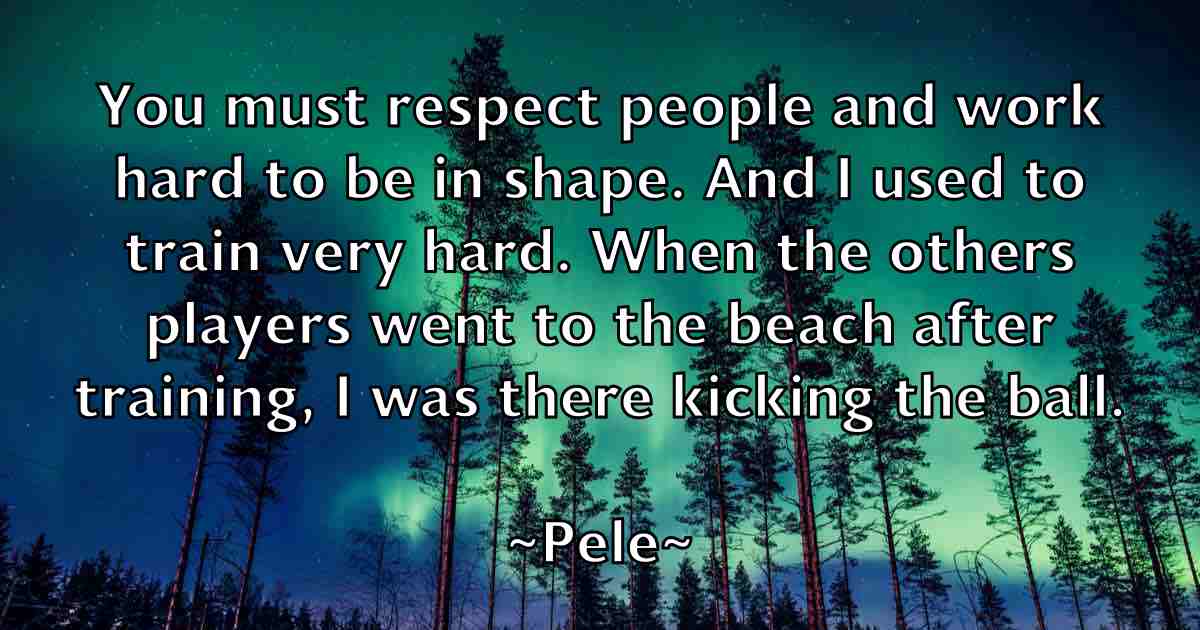 /images/quoteimage/pele-pele-fb-651077.jpg