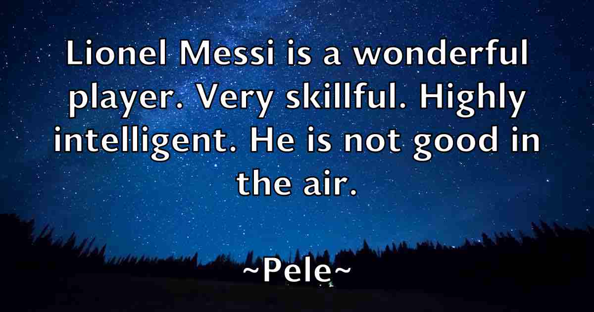 /images/quoteimage/pele-pele-fb-651082.jpg