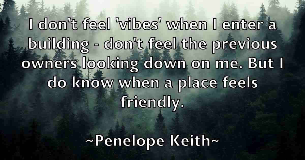 /images/quoteimage/penelope-keith-fb-651269.jpg