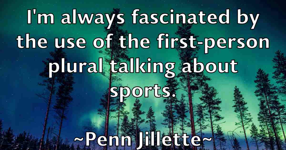 /images/quoteimage/penn-jillette-fb-651491.jpg