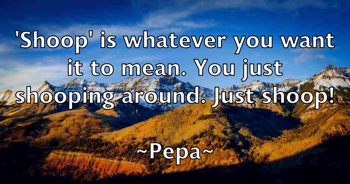 /images/quoteimage/pepa-pepa-fb-651939.jpg