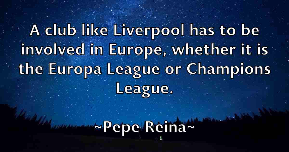/images/quoteimage/pepe-reina-fb-652106.jpg