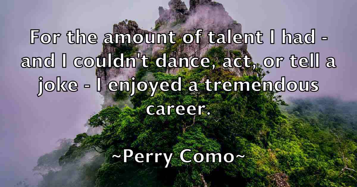 /images/quoteimage/perry-como-fb-652580.jpg