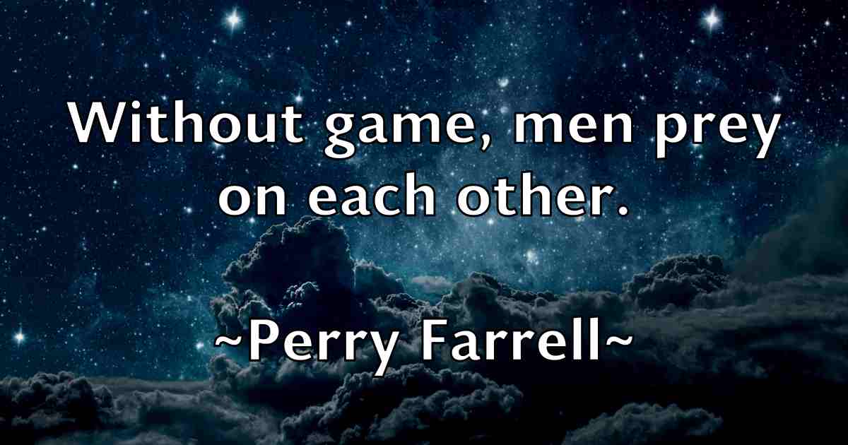 /images/quoteimage/perry-farrell-fb-652596.jpg