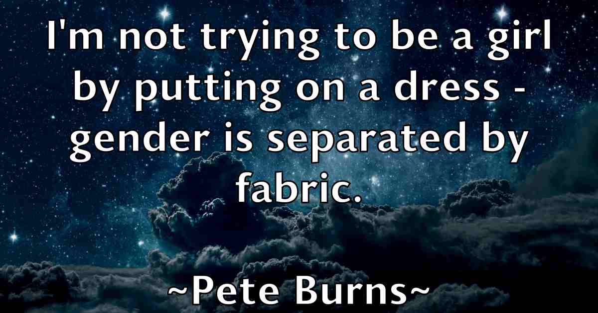 /images/quoteimage/pete-burns-fb-652674.jpg