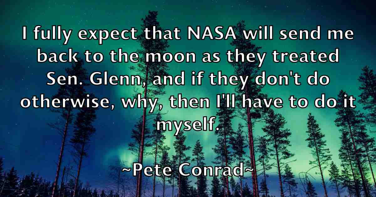 /images/quoteimage/pete-conrad-fb-652853.jpg