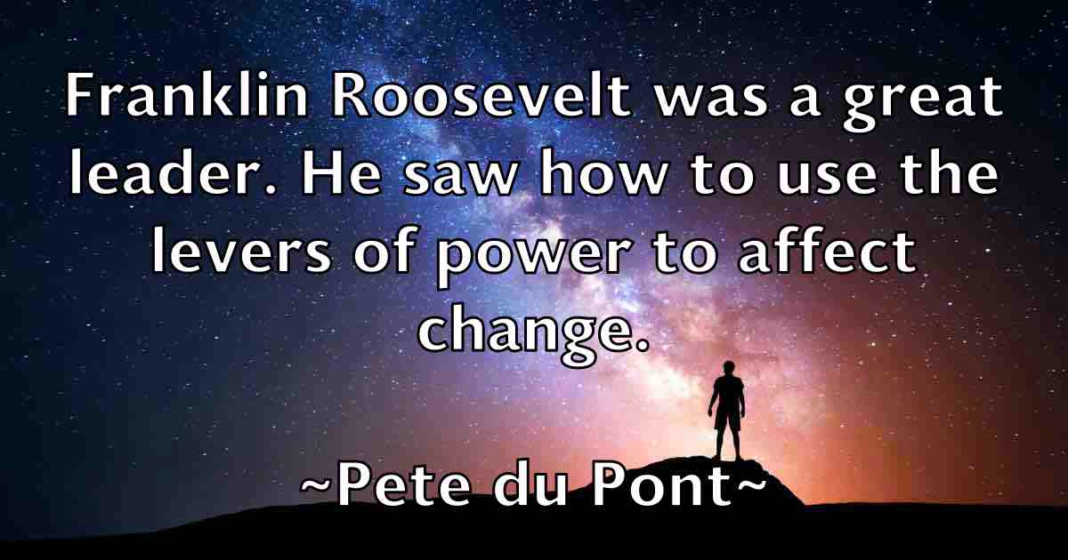 /images/quoteimage/pete-du-pont-fb-653039.jpg
