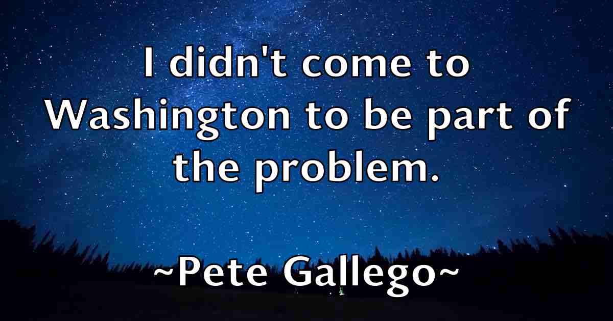 /images/quoteimage/pete-gallego-fb-653102.jpg