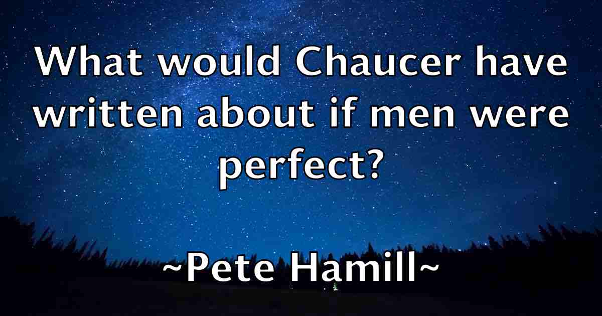 /images/quoteimage/pete-hamill-fb-653147.jpg