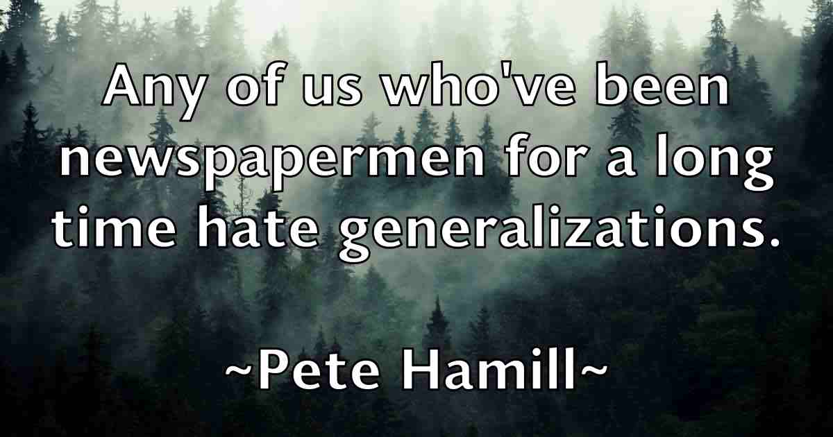 /images/quoteimage/pete-hamill-fb-653192.jpg