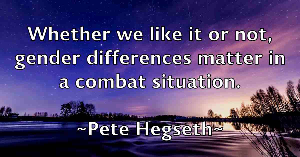 /images/quoteimage/pete-hegseth-fb-653248.jpg