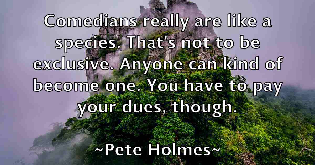 /images/quoteimage/pete-holmes-fb-653402.jpg