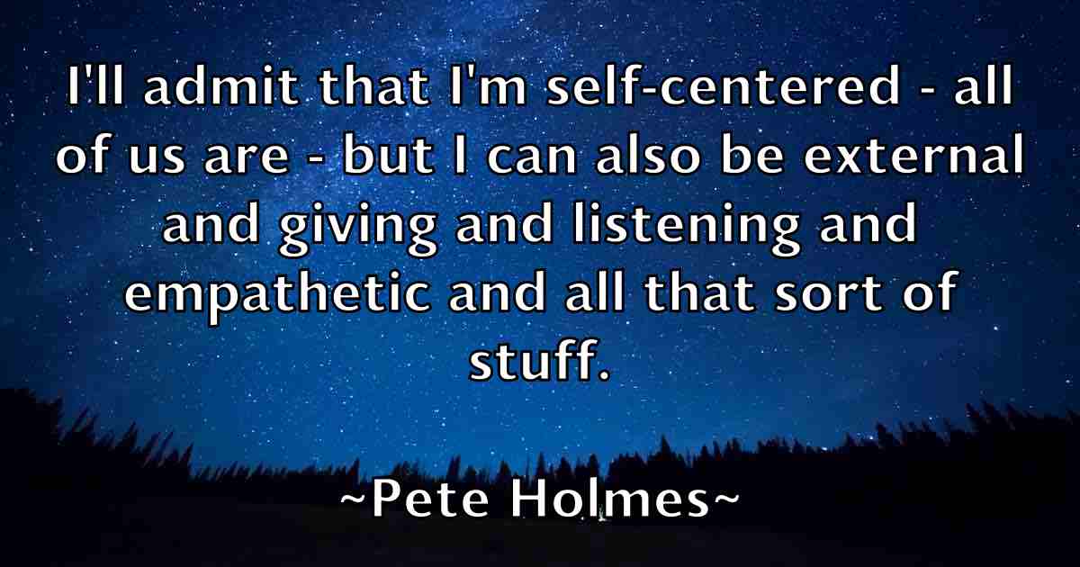 /images/quoteimage/pete-holmes-fb-653407.jpg