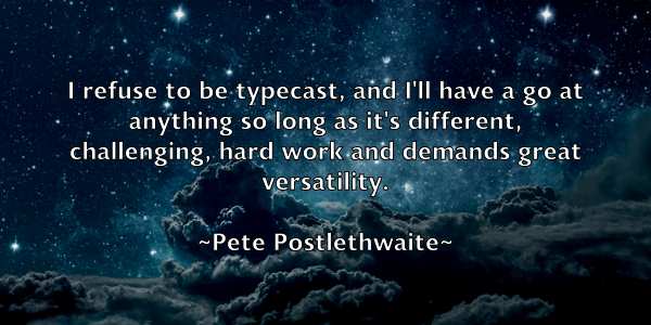 /images/quoteimage/pete-postlethwaite-653485.jpg