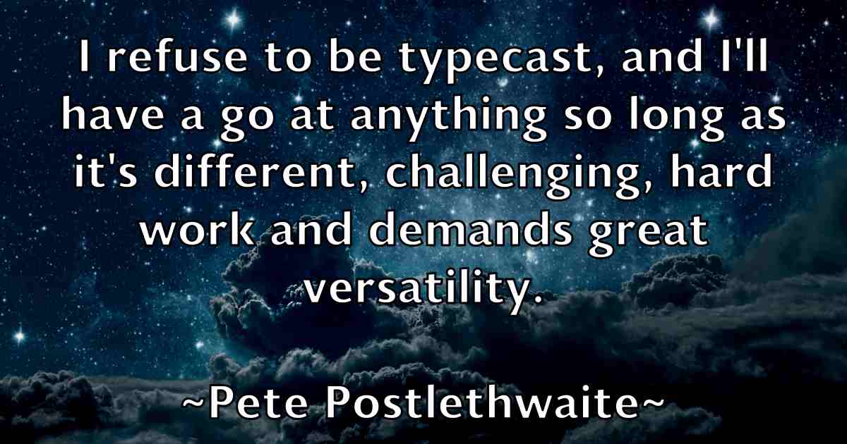 /images/quoteimage/pete-postlethwaite-fb-653485.jpg