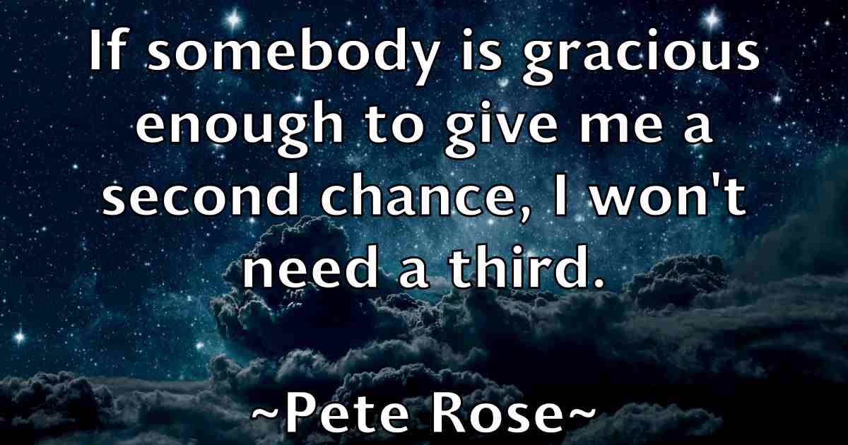 /images/quoteimage/pete-rose-fb-653495.jpg