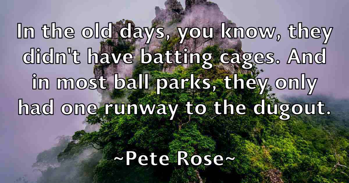 /images/quoteimage/pete-rose-fb-653512.jpg