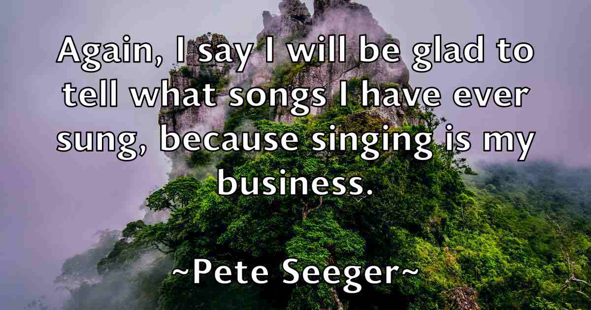 /images/quoteimage/pete-seeger-fb-653665.jpg