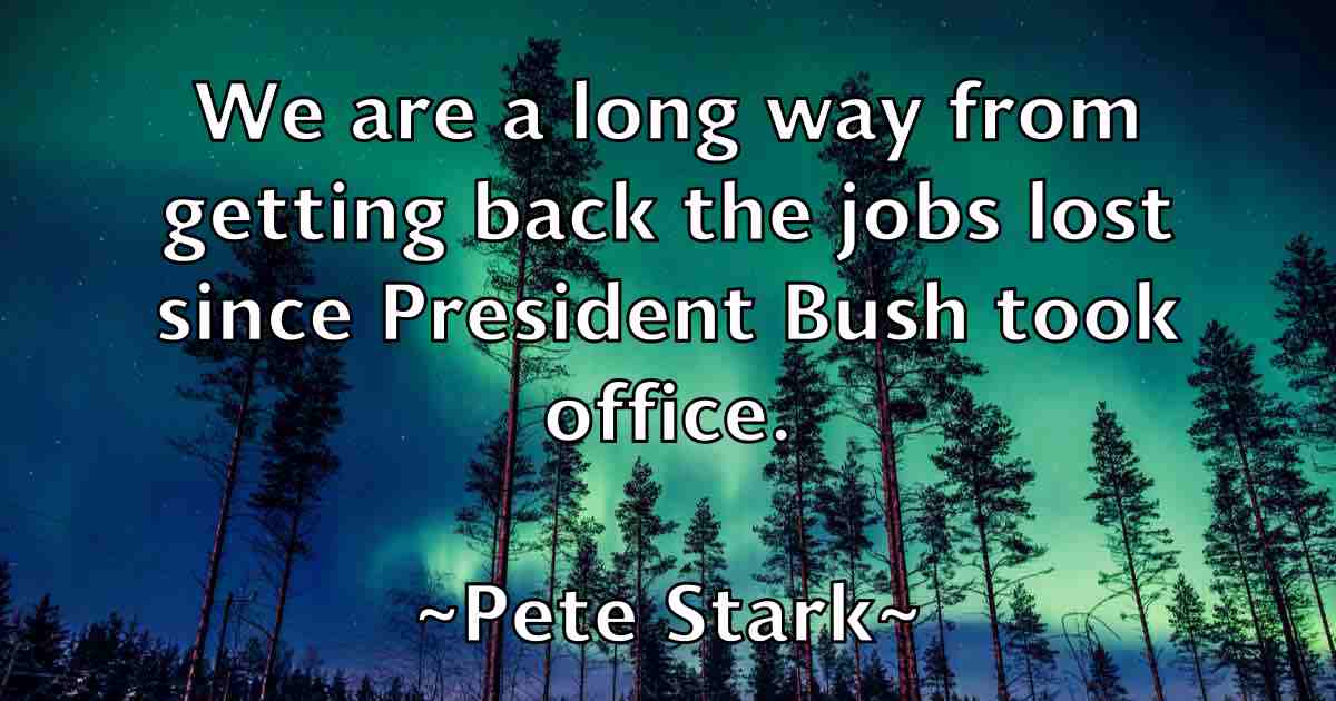 /images/quoteimage/pete-stark-fb-653690.jpg