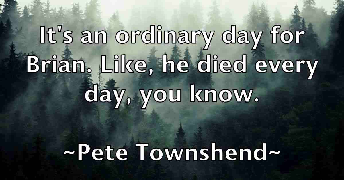 /images/quoteimage/pete-townshend-fb-653711.jpg