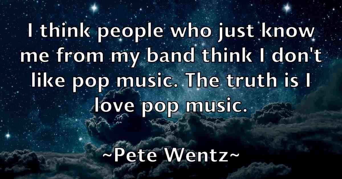 /images/quoteimage/pete-wentz-fb-653795.jpg