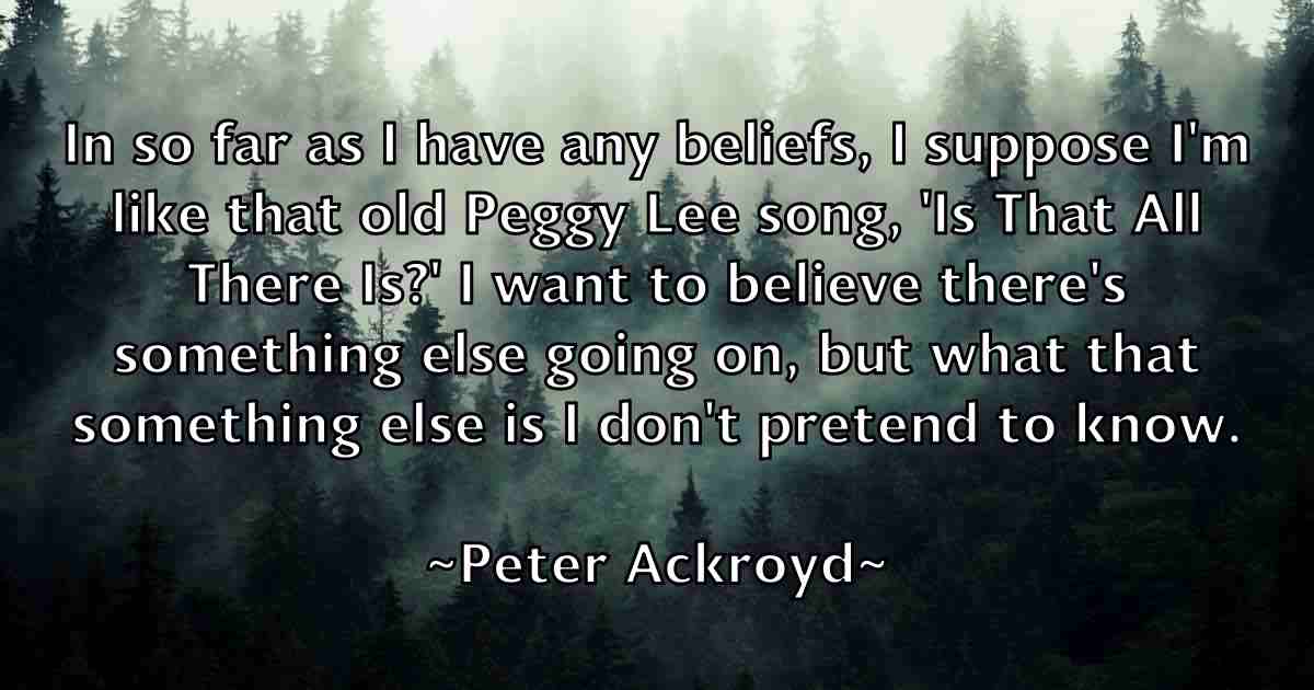 /images/quoteimage/peter-ackroyd-fb-653888.jpg