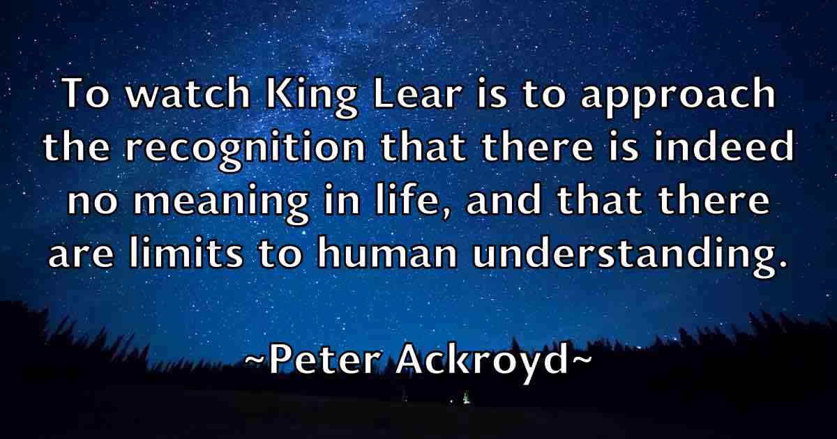 /images/quoteimage/peter-ackroyd-fb-653893.jpg