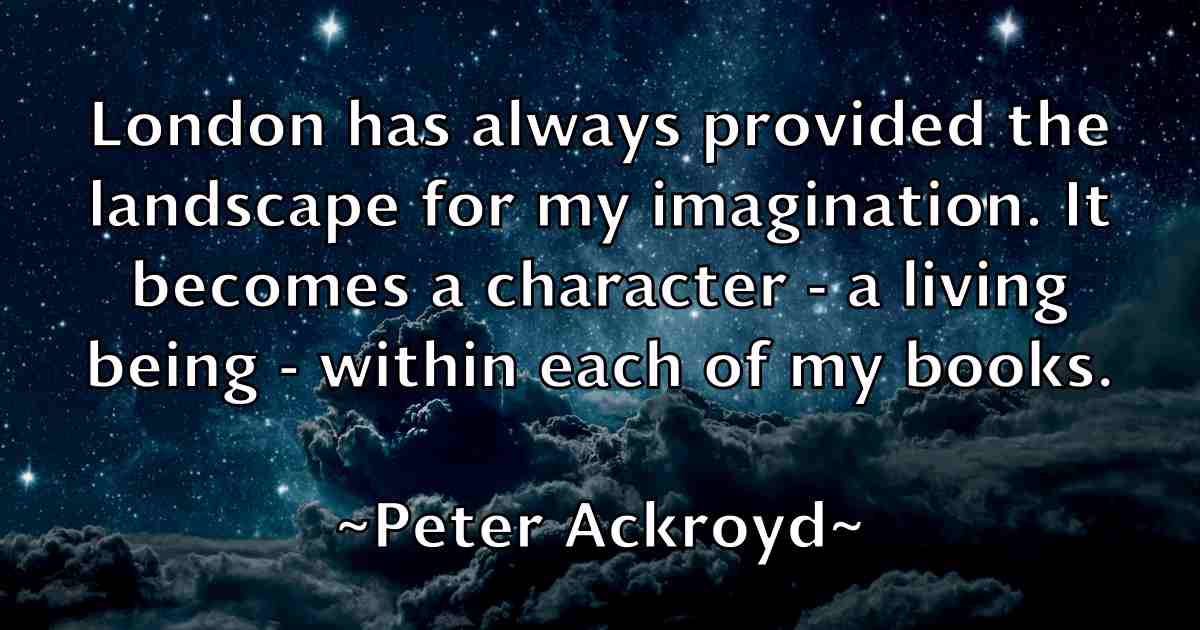 /images/quoteimage/peter-ackroyd-fb-653911.jpg